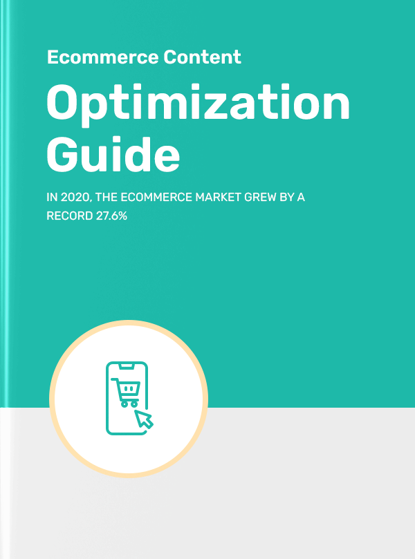 Ecommerce Content Optimization Guide